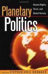 9780742541986-0742541983-Planetary Politics: Human Rights, Terror, and Global Society (Logos: Perspectives on Modern Society and Culture)