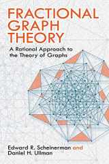 9780486485935-0486485935-Fractional Graph Theory: A Rational Approach to the Theory of Graphs (Dover Books on Mathematics)