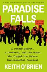 9780593312094-0593312090-Paradise Falls: A Deadly Secret, a Cover-Up, and the Women Who Forged the Modern Environmental Movement