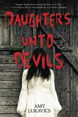 9780373211951-0373211953-Daughters unto Devils: A chilling debut