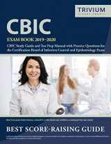9781635303315-1635303311-CBIC Exam Book 2019-2020: CBIC Study Guide and Test Prep Manual with Practice Questions for the Certification Board of Infection Control and Epidemiology Exam