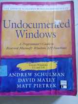 9780201608342-0201608340-Undocumented Windows: A Programmers Guide to Reserved Microsoft Windows Api Functions (The Andrew Schulman Programming Series/Book and Disk)