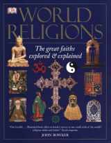 9780756617721-0756617723-World Religions: The Great Faiths Explored and Explained