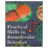 9780582298262-0582298261-Practical Skills in Biomolecular Sciences