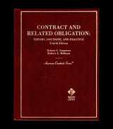 9780314249951-0314249958-Contract and Related Obligation: Theory, Doctrine, and Practice (American Casebook Series)