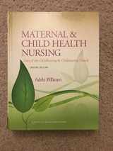 9781451187908-1451187904-Maternal & Child Health Nursing: Care of the Childbearing & Childrearing Family