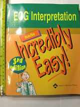 9781582553559-1582553556-Ecg Interpretation Made Incredibly Easy