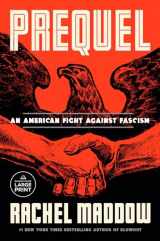 9780593793701-0593793706-Prequel: An American Fight Against Fascism
