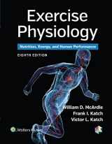 9781451191554-1451191553-Exercise Physiology: Nutrition, Energy, and Human Performance