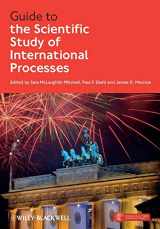 9781118306048-111830604X-Guide to the Scientific Study of International Processes