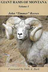 9781938707421-1938707427-Giant Rams of Montana Vol I