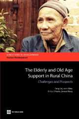 9780821386859-0821386859-The Elderly and Old Age Support in Rural China (Directions in Development) (Directions in Development, Human Development)
