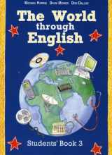 9780582097933-0582097932-The World Through English: Level 3 - Student's Book (WTE)