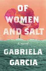 9781250790668-1250790662-Of Women and Salt: A Novel (International Edition)
