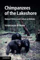 9781107601789-1107601789-Chimpanzees of the Lakeshore: Natural History and Culture at Mahale