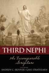 9781609089078-1609089073-Third Nephi: An Incomparable Scripture
