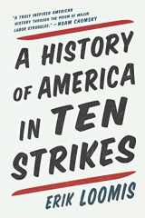 9781620971611-1620971615-A History of America in Ten Strikes