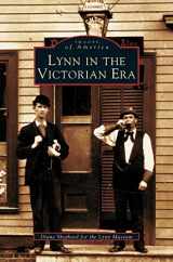9781531607456-1531607454-Lynn in the Victorian Era