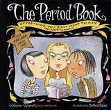 9780802774781-0802774784-The Period Book: A Girl's Guide to Growing Up (But Need to Know)
