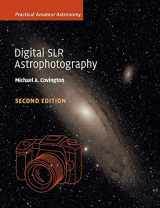 9781316639931-1316639932-Digital SLR Astrophotography (Practical Amateur Astronomy)
