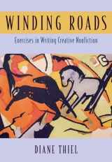 9780321429896-0321429893-Winding Roads: Exercises in Writing Creative Nonfiction