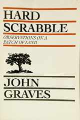 9780932012760-0932012760-Hard Scrabble: Observations on a Patch of Land