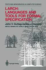 9781461276364-1461276365-Larch: Languages and Tools for Formal Specification (Monographs in Computer Science)