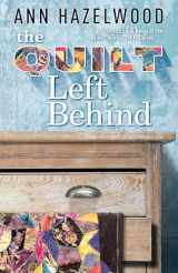 9781683391197-1683391195-The Quilt Left Behind: Wine Country Quilt Series Book 5 of 5