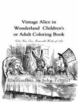9781514183748-1514183749-Vintage Alice in Wonderland Children's or Adult Coloring Book: Classic, Frameable Color Your Own Vintage Alice in Wonderland Illustrations