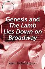 9780754661474-0754661474-Genesis and The Lamb Lies Down on Broadway (Ashgate Popular and Folk Music Series)