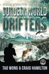 9781778550621-1778550622-Dungeon World Drifters: A New Apocalyptic LitRPG Series (System Apocalypse - Relentless)