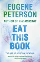 9780340954898-0340954892-Eat This Book: A Conversation in the Art of Spiritual Reading