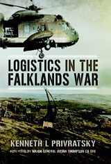 9781473823129-1473823129-Logistics in the Falklands War