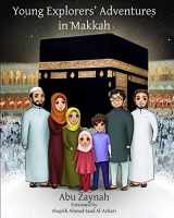 9781367579842-1367579848-Young Explorers' Adventures in Makkah