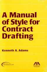 9781590313800-1590313801-A Manual of Style for Contract Drafting