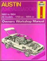 9780856968716-0856968714-Austin Ambassador 1982-84 owners workshop manual