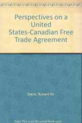9780815781318-0815781318-Perspectives on a U.S.-Canadian Free Trade Agreement