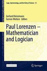 9783030658236-3030658236-Paul Lorenzen -- Mathematician and Logician (Logic, Epistemology, and the Unity of Science, 51)
