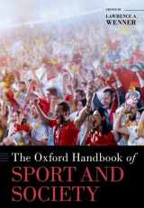 9780197519011-0197519016-The Oxford Handbook of Sport and Society (OXFORD HANDBOOKS SERIES)