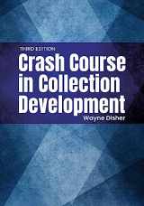 9781440880438-1440880433-Crash Course in Collection Development
