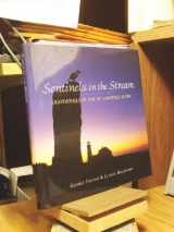 9781550463538-1550463535-Sentinels in the Stream: Lighthouses of the St. Lawrence River
