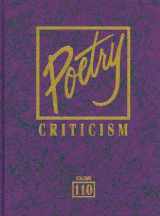 9781414459875-1414459874-Poetry Criticism: Excerpts from Criticism of the Works of the Most Significant and Widely Studied Poets of World Literature (Poetry Criticism, 110)