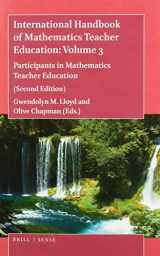 9789004419223-9004419225-International Handbook of Mathematics Teacher Education: Volume 3 Participants in Mathematics Teacher Education (Second Edition) (International Handbook of Mathematics Teacher Education, 3)