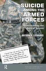 9780895038739-0895038730-Suicide Among the Armed Forces: Understanding the Cost of Service (Death, Value and Meaning Series)