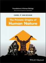 9780470147634-0470147636-The Primate Origins of Human Nature (Foundation of Human Biology)