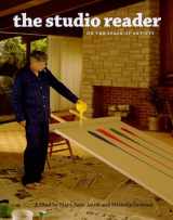 9780226389615-0226389618-The Studio Reader: On the Space of Artists