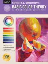 9781633225909-1633225909-Special Subjects: Basic Color Theory: An introduction to color for beginning artists (How to Draw & Paint)