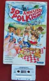 9781558971318-1558971319-The 50th Annual Polk Country Picnic The Story of a Modern Day Prodigal Son Song / Play Book and Cassette