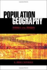 9780742557543-0742557545-Population Geography: Tools and Issues