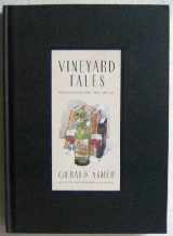 9780811812672-0811812677-Vineyard Tales: Reflections on Wine